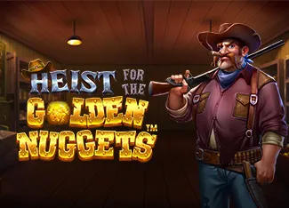 Pragmatic : Heist for the Golden Nuggets - CAMPSLOT138