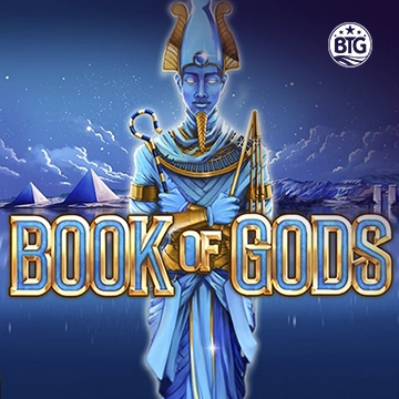 Bigtime : Book of Gods - CAMPSLOT138