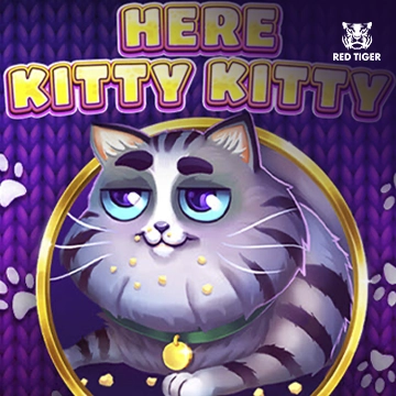 Redtiger : Here Kitty Kitty - CAMPSLOT138