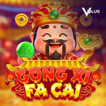 GONG XI FA CAI - CAMPSLOT138